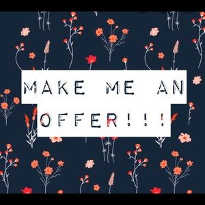 Offers Welcomed!
